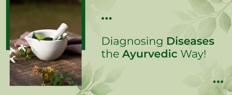 Diagnosing-Diseases-the-Ayurvedic-Way-banner-image